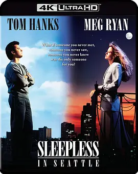 西雅图未眠夜 Sleepless in Seattle (1993) / 西雅图夜未眠(台)/缘份的天空(港) 2160p.UHD.Blu-ray.Remux.DV.HDR.HEVC.TrueHD.Atmos.7.1-CiNEPHiLES【65.06 GB】-4K视界