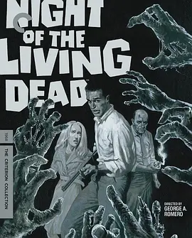 活死人之夜 Night of the Living Dead (1968) / La noche de los muertos vivientes/恶夜活跳尸 2160p.BluRay.REMUX.HEVC.SDR.LPCM.1.0-FGT【55.47 GB】-4K视界