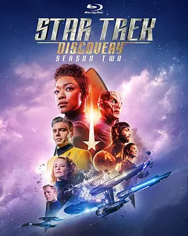 星际迷航：发现号 第二季 Star Trek: Discovery Season 2 (2019)/  1080p.BluRay.REMUX.AVC.DTS-HD.MA.5.1【120.16 GB】-4K视界