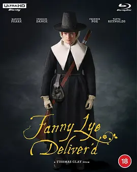 范妮·莱的解救 Fanny Lye Deliver'd (2019) / 范妮·莱德/The Delivered 2160p.BluRay.REMUX.HEVC.DTS-HD.MA.5.1-FGT【57.13 GB】-4K视界