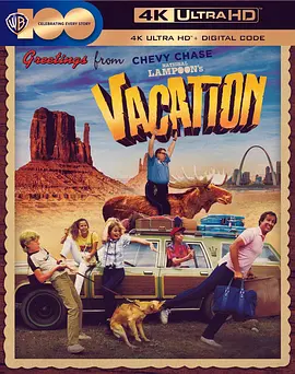 假期历险记 National Lampoon's Vacation (1983)/欢乐假期 2160p.UHD.Blu-ray.Remux.HDR.HEVC.FLAC.1.0-CiNEPHiLES【57.01 GB】 1080p.BluRay.x264.DTS-FGT【10.29-4K视界