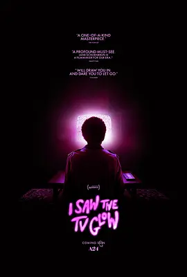 荧屏在发光 I Saw the TV Glow (2024)/我看到电视发光 2160p.WEB-DL.DDP5.1.Atmos.DV.HDR.H265-AOC【17.81 GB】【杜比视界】-4K视界