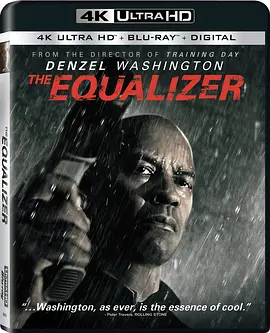 伸冤人 4K The Equalizer (2014) / 私刑教育(台)/叛谍裁判(港) 2160p.BluRay.REMUX.HEVC.DTS-HD.MA.TrueHD.7.1.Atmos-FGT【74.78GB】-4K视界