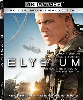 极乐空间 4K Elysium (2013) / 极乐园/极乐世界(台) / 极乐帝国2154(港) 2160p.BluRay.REMUX.HEVC.DTS-HD.MA.TrueHD.7.1.Atmos-FGT【68.25 GB】-4K视界