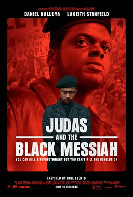 犹大与黑弥赛亚 Judas and the Black Messiah (2021) / 犹大与黑色弥赛亚(台) / 耶稣是我同伴/耶稣是我同伙 / 耶稣曾是我兄弟 / Jesus Is My Homeboy 2160p.WEB.H265-NAISU【16.43 GB】-4K视界