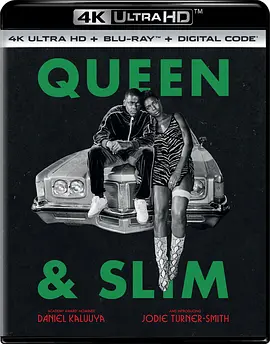 皇后与瘦子 4K Queen & Slim (2019)/奎恩与斯里姆 2160p.BluRay.REMUX.HEVC.DTS-HD.MA.TrueHD.7.1.Atmos-FGT 【56.53 GB】-4K视界