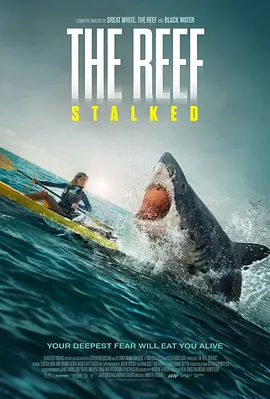 暗礁狂鲨 The Reef: Stalked (2022)/ 2160p.WEB-DL.x265.10bit.SDR.DD5.1-NOGRP【7.73 GB】-4K视界