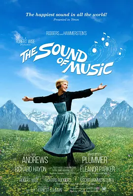 音乐之声 The Sound of Music (1965) / 真善美(台)/仙乐飘飘处处闻(港) / 一个叛逆修女的故事  1080p.BluRay.x264.DTS-FGT【19.84GB】-4K视界