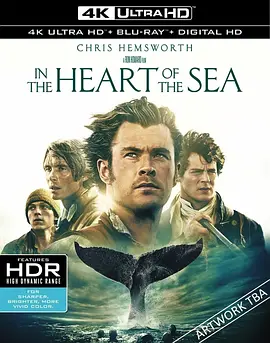 海洋深处 4K In the Heart of the Sea (2015) / 巨鲸传奇：怒海中心(港) / 白鲸传奇：怒海之心(台)/大洋深处 / 海洋之心 2160p.BluRay.REMUX.HEVC.DTS-HD.MA.TrueHD.7.1.Atmos-FGT【53.9-4K视界