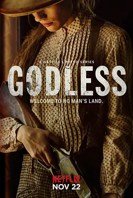 无神  Godless (2017) / 无神之地/无神之境(台) 2160p.NF.WEB-DL.x265.10bit.HDR.DDP5.1-SiC【48.81 GB】-4K视界