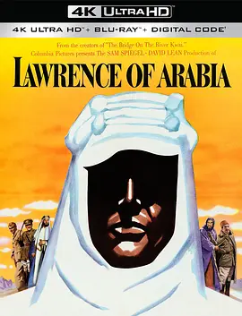 阿拉伯的劳伦斯 4K Lawrence of Arabia (1962) / 阿拉伯的劳伦斯(台)/沙漠枭雄(港) / 阿拉伯的罗伦斯 2160p.BluRay.REMUX.HEVC.DTS-HD.MA.TrueHD.7.1.Atmos-FGT【 72.99 GB 】-4K视界