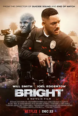 光灵 Bright (2017)/明亮 2160p.NF.WEBRip.x265.10bit.HDR.DDP5.1.Atmos-TrollUHD【10.16 GB】【10.27 GB】-4K视界