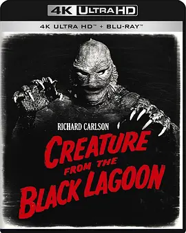 黑湖妖潭 Creature from the Black Lagoon (1954) / 黑湖怪兽/黑湖妖谭 / Black Lagoon 2160p.BluRay.REMUX.HEVC.DTS-HD.MA.2.0-FGT【52.47 GB】-4K视界