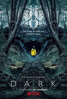 暗黑 第一季 Dark Season 1 (2017) 暗(港/ 暗黑世界 / 黑暗/台) / 黑暗世界 2160p.NF.WEBRip.DDP5.1.Atmos【97.11 GB】-4K视界