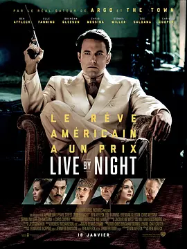 夜色人生 Live by Night (2016) / 夜间生活/夜行人生(台) 2160p.WEB-DL.x265.10bit.HDR.DTS-HD.MA.TrueHD.7.1.Atmos-NOGRP【20.93 GB】-4K视界