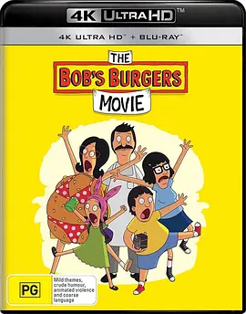 开心汉堡店 Bob's Burgers: The Movie (2022)/开心汉堡店电影版 2160p.BluRay.REMUX.HEVC.DTS-HD.MA.5.1-FGT【54.82 GB】-4K视界