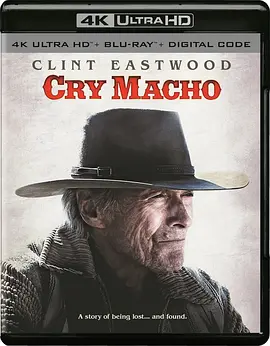 哭泣的男人 Cry Macho (2021)/ 2160p.BluRay.REMUX.HEVC.DTS-HD.MA.5.1-FGT【51.39 GB】-4K视界