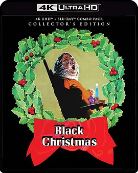 黑色圣诞节 4K Black Christmas (1974) / Silent Night, Evil Night/女生惊魂记 2160p)-4K视界