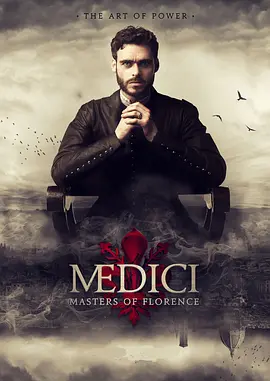 美第奇家族：翡冷翠名门 第一季 Medici: Masters of Florence Season 1 (2016) / 美第奇：佛罗伦萨的主人/美第奇家族：佛罗伦萨名门 / Los Medici: Señores de Florencia 2160p.NF.WEBRip.DD-4K视界