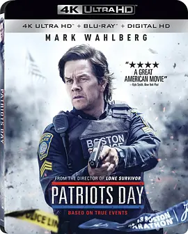 恐袭波士顿 4K Patriots Day (2016) / 恐袭波士顿马拉松(港) / 爱国者之日/爱国者行动(台) / 爱国者日 2160p.BluRay.REMUX.HEVC.DTS-X.7.1-FGT【67.6GB】-4K视界