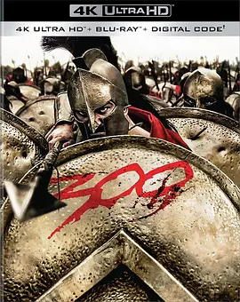 斯巴达300勇士 4K 300 (2006) / 300斯巴达勇士 / 战狼300(港)/300壮士：斯巴达的逆袭(台) / 三百勇士 2160p.BluRay.REMUX.HEVC.DTS-HD.MA.TrueHD.7.1.Atmos-FGT 【57.64 GB】 1080p.-4K视界