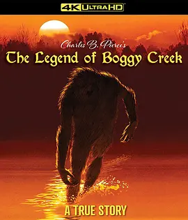 沼泽地传奇 The Legend of Boggy Creek (1972)/沼泽溪传奇 2160p.UHD.Blu-ray.HEVC.DTS-HD.MA 5.1【71.74GB】-4K视界