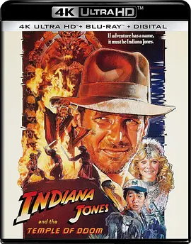 夺宝奇兵2 Indiana Jones and the Temple of Doom (1984) / 印地安纳·琼斯之魔域奇兵 / 夺宝奇兵2：魔域奇兵 / 魔宫传奇/印地安纳·琼斯与墓室 / 印地安纳·琼斯和魔域奇兵 / 魔域奇兵 2160p.BluRay.REMUX.HEV-4K视界