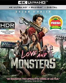 爱与怪物 4K Love and Monsters (2020) / 怪物问题/Monster Problems 2160p.BluRay.REMUX.HEVC.DTS-HD.MA.7.1-FGT【51.12 GB】-4K视界