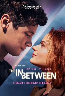 平行爱情 The In Between (2022)/ 2160p.WEB-DL.x265.10bit.HDR.DD5.1.Atmos【12.32 GB】-4K视界