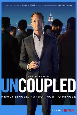 中年失恋日记  Uncoupled (2022) / 分手后/忽然单身 2160p.NF.WEB-DL.x265.10bit.HDR.DDP5.1-APEX【25.45 GB】-4K视界