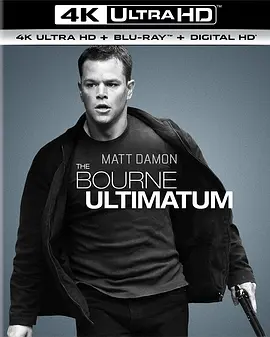 谍影重重3 4K The Bourne Ultimatum (2007) / 叛谍追击3：最后通牒(港) / 终极伯恩/伯恩的最后通牒 / 神鬼认证：最后通牒 (台) 2160p.BluRay.REMUX.HEVC.DTS-X.7.1-FGT【56.0GB】-4K视界