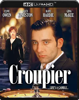 杀戮赌场 4K Croupier (1998)/ 2160p.BluRay.REMUX.HEVC.LPCM.2.0-FGT【64.21 GB】-4K视界