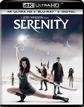 冲出宁静号 4K Serenity (2005) / 萤火虫/宁静号 2160p.BluRay.REMUX.HEVC.DTS-X.7.1-FGT【52.4GB】-4K视界