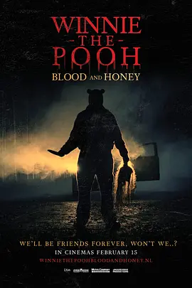 小熊维尼：血染蜂蜜 Winnie the Pooh: Blood and Honey (2023)  1080p.BluRay.REMUX.AVC.DTS-HD.MA.5.1-FGT【22.13GB】-4K视界