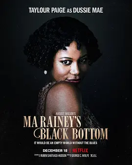 蓝调天后  Ma Rainey's Black Bottom (2020) / 玛雷尼的扭摆舞/玛雷尼的黑臀舞 / 马雷尼的黑底 2160p.NF.WEB-DL.x265.10bit.HDR.DDP5.1.Atmos-COPiUM【13.13 GB】-4K视界