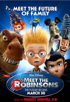 拜见罗宾逊一家 Meet the Robinsons (2007) / 未来小子(台) / 神奇一家/罗拨神奇家族(港) / 遇见罗宾森一家 / Beetle  1080p.BluRay.x264.DTS-hV【6.56 GB】-4K视界