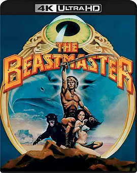 兽王伏魔 4K The Beastmaster (1982) / 魔诫奇兵/万兽之王 2160p.BluRay.REMUX.HEVC.DTS-HD.MA.5.1-FGT【83.04 GB】-4K视界