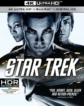 星际迷航 4K Star Trek (2009) / Star Trek XI / 星舰奇航记11 / 星际争霸战(台) / 星际迷航11/Star Trek 11 / 星空奇遇记(港) / 星舰迷航记11 / 星际旅行11 / 星际迷航11：开启未来 2160p.BluRay.-4K视界