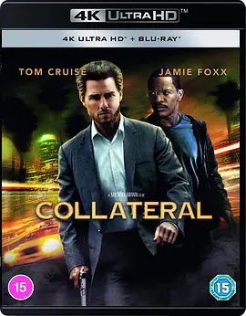 借刀杀人 4K Collateral (2004) / 落日杀神(台)/同行杀机(港) / 间接伤害 2160p.BluRay.REMUX.HEVC.DTS-HD.MA.5.1-FGT 【51.36 GB】-4K视界