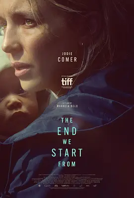 末日重始 The End We Start From (2023) / 我們從末日開始(台)/从末开始 2160p.WEB.H265【10.93 GB】-4K视界