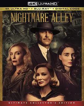 玉面情魔 Nightmare Alley (2021)/ 2160p.BluRay.REMUX.HEVC.DTS-HD.MA.TrueHD.7.1.Atmos【60.48 GB】 1080p.BluRay.REMUX.AVC.DTS-HD.MA.TrueHD.7.1.Atmos【-4K视界