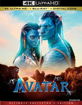 阿凡达 Avatar (2009) / 化身 / 神之化身/天神下凡(港) / 异次元战神 2160p.TrueHD.Atmos.7.1.HEVC.REMUX-FraMeSToR【71.25 GB】 1080p.AVC.DTS-HD.MA.5.1-HDRemuX【34.63GB】-4K视界