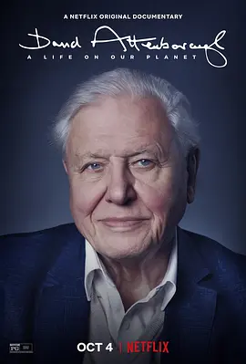 大卫·爱登堡：地球上的一段生命旅程 4K纪录片下载 David Attenborough: A Life on Our Planet (2020)/大卫·艾登堡：活在我们的星球(台) 2160p.NF.WEB-DL.x265.10bit.HDR.DDP5.1.Atmos-SMUR-4K视界