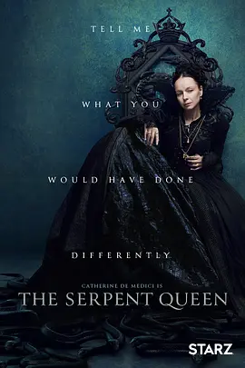 毒蛇王后  The Serpent Queen (2022)/ 2160p.STAN.WEB-DL.x265.8bit.SDR.DDP5.1-NTb【43.52 GB】-4K视界