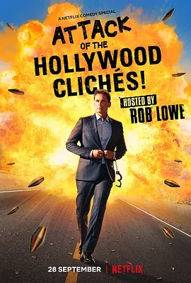 好莱坞俗套大吐槽  Attack of The Hollywood Clichés! (2021)/好莱坞老梗大集合(台) 2160p.NF.WEB-DL.x265.10bit.HDR.DDP5.1-XEBEC【7.98 GB】-4K视界