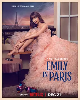 艾米丽在巴黎 第三季  Emily in Paris Season 3 (2022)/ 2160p.NF.WEB-DL.x265.10bit.HDR.DDP5.1-MissCollins【30.96 GB】-4K视界