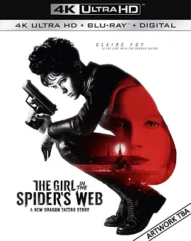 蜘蛛网中的女孩 4K The Girl in the Spider’s Web (2018) / 龙纹身的女孩续集/蜘蛛网里的女孩 2160p.BluRay.REMUX.HEVC.DTS-HD.MA.TrueHD.7.1.Atmos-FGT【57.0GB】-4K视界