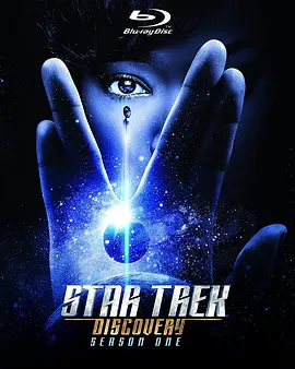 星际迷航：发现号 第一季 Star Trek: Discovery Season 1 (2017)/  1080p.BluRay.REMUX.AVC.DTS-HD.MA.5.1【114.98 GB】-4K视界