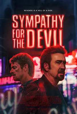 同情恶魔 Sympathy for the Devil (2023)/地獄來的乘客 2160p.DTS-HD.MA.5.1.SDR.HEVC.REMUX-FraMeSToR【55.19 GB】-4K视界