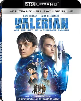 星际特工：千星之城 4K Valérian and the City of a Thousand Planets (2017) / Valérian/Valerian / 星际特工瓦雷诺：千星之城(台) 2160p.BluRay.REMUX.HEVC.DTS-HD.MA.True-4K视界